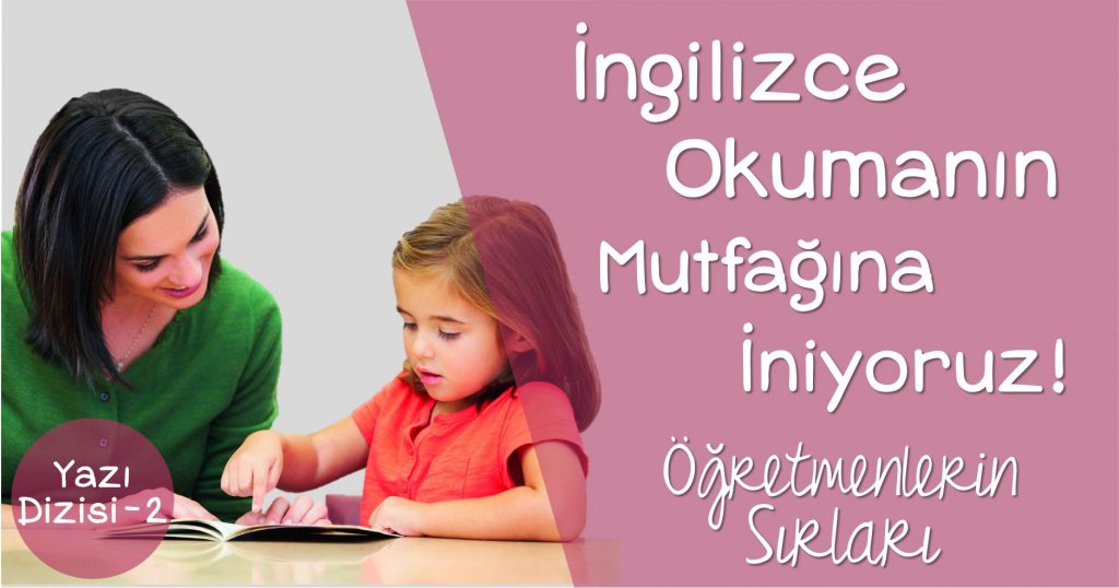 İngilizce Okumanın Mutfağına İniyoruz